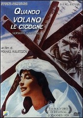 Copertina  Quando volano le cicogne [Videoregistrazione]