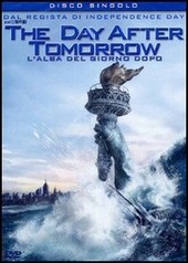 Copertina  The day after tomorrow = L'alba del giorno dopo [Videoregistrazione]