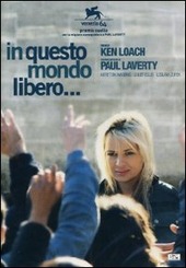 Copertina  In questo mondo libero... [Videoregistrazione]