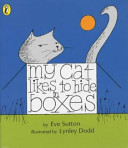Copertina  My cat likes to hide in boxes