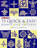 Copertina  75 quick & easy : bobbin lace patterns