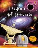 Copertina  I segreti dell'universo : con oltre 70 linguette