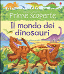 Copertina  Il mondo dei dinosauri