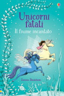 Copertina  Unicorni fatati : Il fiume incantato