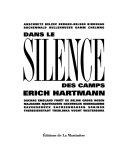 Copertina  Dans le silence des camps : Auschwitz, Belzec, Bergen-Belsen, Birkenau, Buchenwald …