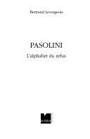 Copertina  Pasolini : l'alphabet du refus