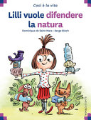 Copertina  Lilli vuole difendere la natura
