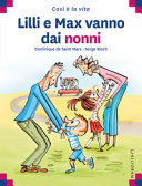 Copertina  Lilli e Max vanno dai nonni