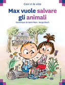Copertina  Max vuole salvare gli animali