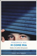 Copertina  M come mia : Süden e le ombre del passato