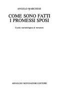 Copertina  Come sono fatti i promessi sposi : guida narratologica al romanzo