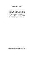 Copertina  Vola colomba : vita quotidiana degli italiani del dopoguerra : 1945-1960