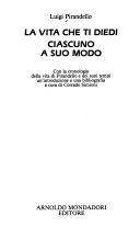 Copertina  La vita che ti diedi ; Ciascuno a suo modo
