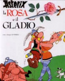 Copertina  Asterix, la rosa e il gladio