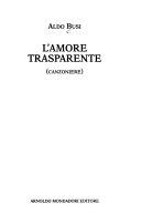 Copertina  L'amore trasparente : canzoniere