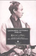 Copertina  Samurai : ascesa e declino di una grande casta di guerrieri