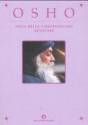 Copertina  Yoga della comprensione interiore : commenti ai Sutra sullo Yoga di Patanjali