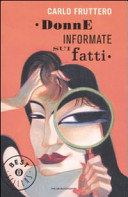 Copertina  Donne informate sui fatti : romanzo