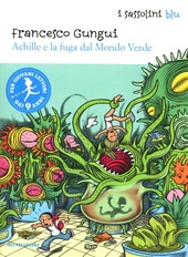 Copertina  Achille e la fuga dal mondo verde 
