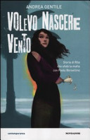 Copertina  Volevo nascere vento 