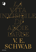 Copertina  La vita invisibile di Addie LaRue