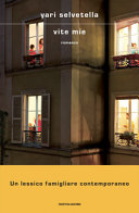 Copertina  Vite mie : romanzo