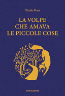 Copertina  La volpe che amava le piccole cose