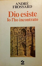 Copertina  Dio esiste io l'ho incontrato