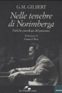 Copertina  Nelle tenebre di Norimberga : parla lo psicologo del processo