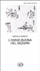 Copertina  L'anima buona del Sezuan : parabola scenica