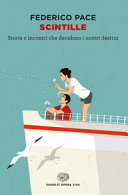 Copertina  Scintille : storie e incontri che decidono i nostri destini