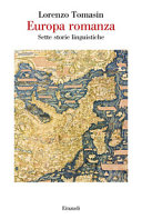 Copertina  Europa romanza : sette storie linguistiche