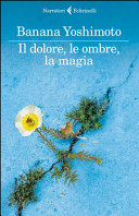 Copertina  Il dolore, le ombre, la magia. : il Regno 2