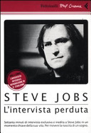 Copertina  Steve Jobs : l'intervista perduta [Videoregistrazione]