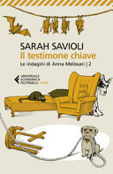 Copertina  Il testimone chiave : Le indagini di Anna Melissari - 2  