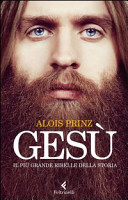 Copertina  Gesù : il più grande ribelle della storia