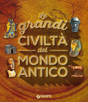 Copertina  Le grandi civiltà del mondo antico