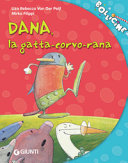 Copertina  Dana, la gatta-corvo-rana