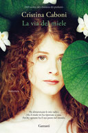 Copertina  La via del miele
