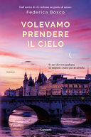 Copertina  Volevamo prendere il cielo 
