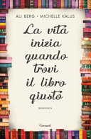 Copertina  La vita inizia quando trovi il libro giusto 