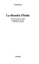 Copertina  La disunità d'Italia : per venti milioni di italiani la democrazia è in coma e l'Europa si allontana