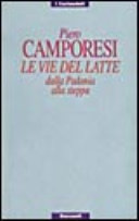 Copertina  Le vie del latte : dalla Padania alla steppa