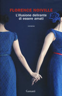 Copertina  L'illusione delirante di essere amati