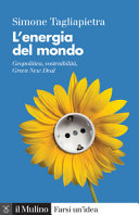 Copertina  L'energia del mondo : geopolitica, sostenibilità, Green New Deal
