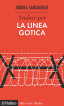 Copertina  Andare per la Linea Gotica