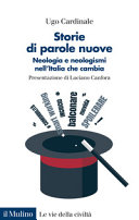 Copertina  Storie di parole nuove : neologia e neologismi nell'Italia che cambia