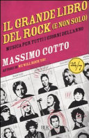 Copertina  Il grande libro del rock (e non solo) : musica per tutti i giorni dell'anno