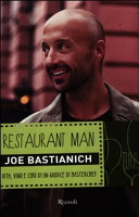 Copertina  Restaurant man : vita, vino e cibo di un giudice di Masterchef