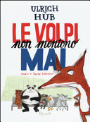 Copertina  Le volpi non mentono mai